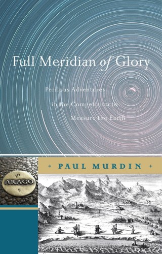 Cover image: Full Meridian of Glory 9781441925954