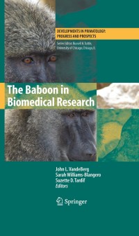 Cover image: The Baboon in Biomedical Research 1st edition 9780387759906