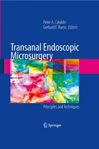 Cover image: Transanal Endoscopic Microsurgery 1st edition 9780387763972
