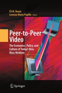 Cover image: Peer-to-Peer Video 9781441926227