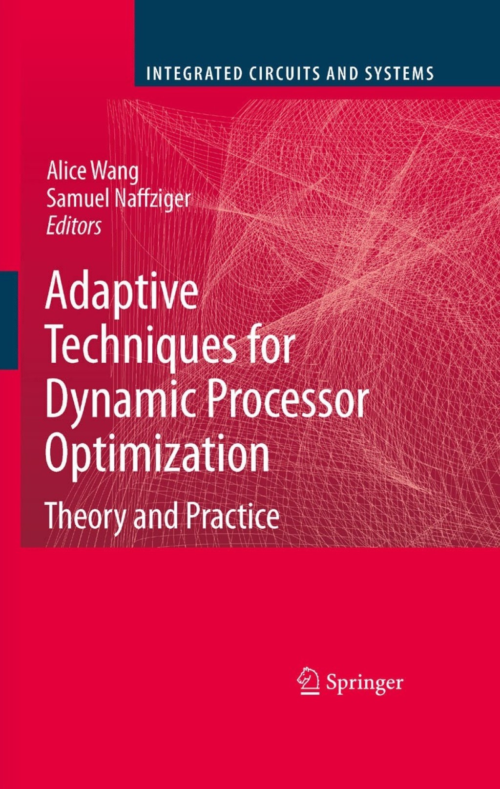 Adaptive Techniques for Dynamic Processor Optimization Theory and Practice 1st Edition