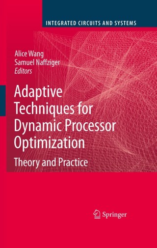 Omslagafbeelding: Adaptive Techniques for Dynamic Processor Optimization 1st edition 9780387764719