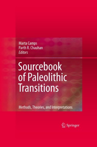 Cover image: Sourcebook of Paleolithic Transitions 1st edition 9780387764788