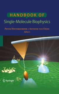 Omslagafbeelding: Handbook of Single-Molecule Biophysics 1st edition 9780387764962