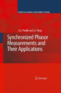 Cover image: Synchronized Phasor Measurements and Their Applications 9780387765358