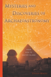 Imagen de portada: Mysteries and Discoveries of Archaeoastronomy 9780387765648