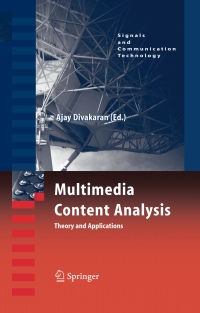Imagen de portada: Multimedia Content Analysis 1st edition 9780387765679