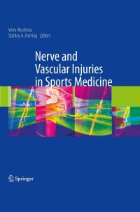 Cover image: Nerve and Vascular Injuries in Sports Medicine 1st edition 9780387765990