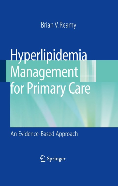 Hyperlipidemia Management for Primary Care: An Evidence-Based Approach, 1st Edition - FULL INSTANT DOWNLOAD | PDF DOCX EPUB