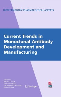 Cover image: Current Trends in Monoclonal Antibody Development and Manufacturing 1st edition 9780387766423