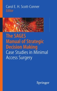 Cover image: The SAGES Manual of Strategic Decision Making 1st edition 9780387766706