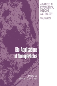 Titelbild: Bio-Applications of Nanoparticles 1st edition 9780387767123