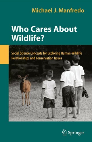 Imagen de portada: Who Cares About Wildlife? 9780387770383