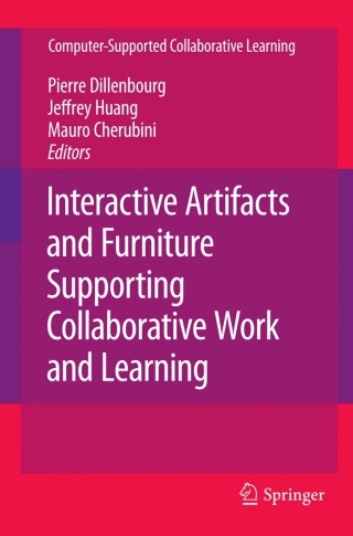 Imagen de portada: Interactive Artifacts and Furniture Supporting Collaborative Work and Learning 1st edition 9780387772332