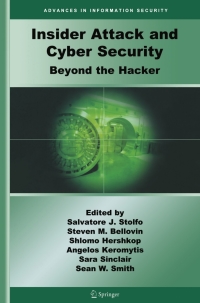 Cover image: Insider Attack and Cyber Security 1st edition 9780387773216