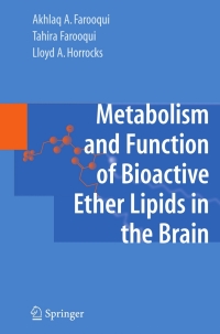 Imagen de portada: Metabolism and Functions of Bioactive Ether Lipids in the Brain 9781441926524