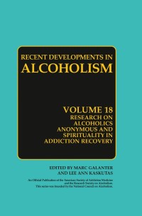 Imagen de portada: Research on Alcoholics Anonymous and Spirituality in Addiction Recovery 1st edition 9780387777245