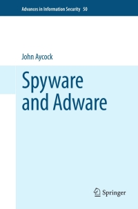 صورة الغلاف: Spyware and Adware 9780387777405