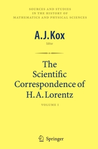 Imagen de portada: The Scientific Correspondence of H.A. Lorentz 1st edition 9780387779393
