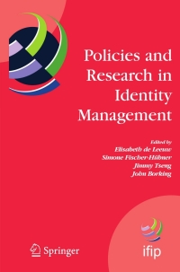 Imagen de portada: Policies and Research in Identity Management 1st edition 9780387779959