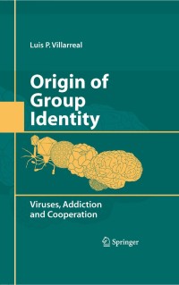 Cover image: Origin of Group Identity 9780387779973