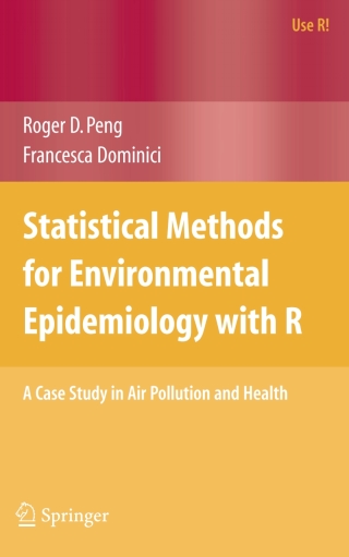 Cover image: Statistical Methods for Environmental Epidemiology with R 9780387781662