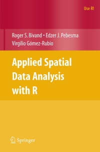 Cover image: Applied Spatial Data Analysis with R 9780387781709