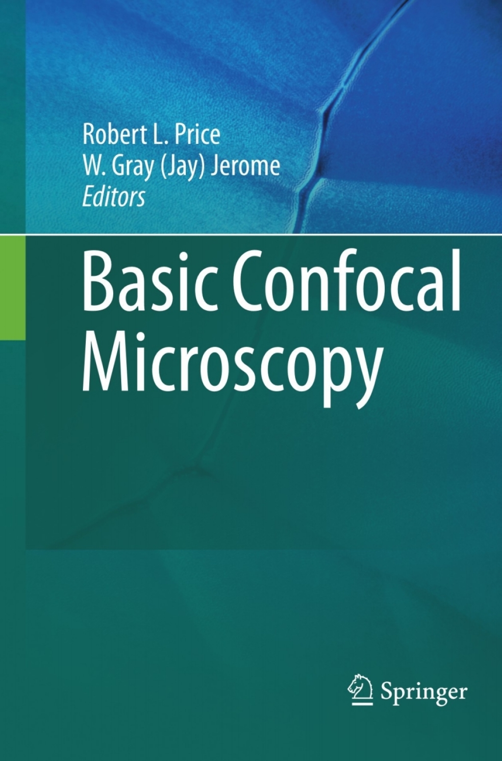 Basic Confocal Microscopy (eBook)