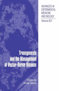 Imagen de portada: Transgenesis and the Management of Vector-Borne Disease 1st edition 9780387782249