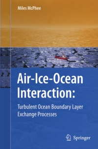 Imagen de portada: Air-Ice-Ocean Interaction 9780387783345