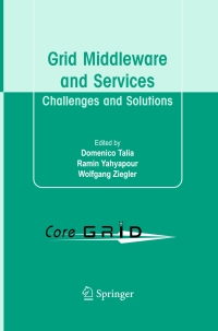 Titelbild: Grid Middleware and Services 1st edition 9780387784458