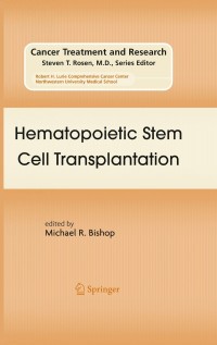 Cover image: Hematopoietic Stem Cell Transplantation 1st edition 9780387785790