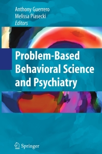 Imagen de portada: Problem-based Behavioral Science and Psychiatry 1st edition 9780387774831