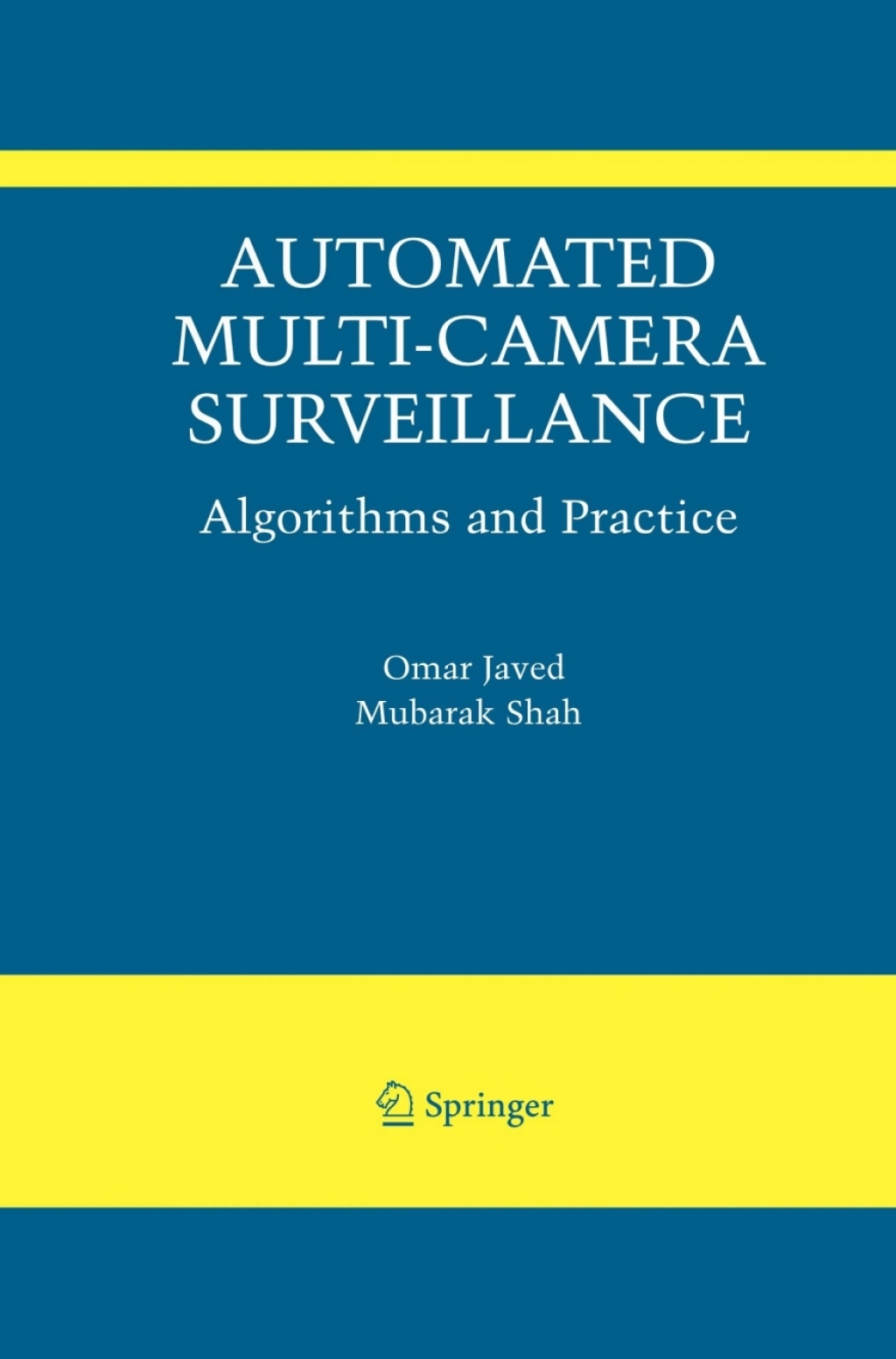Automated Multi-Camera Surveillance Algorithms and Practice