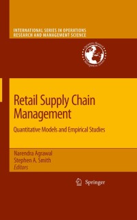 Immagine di copertina: Retail Supply Chain Management 1st edition 9780387789026