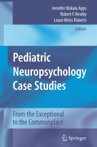 Omslagafbeelding: Pediatric Neuropsychology Case Studies 1st edition 9780387789644