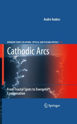 Cover image: Cathodic Arcs 9780387791074