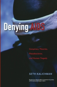 Cover image: Denying AIDS 9780387794754