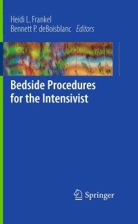 Imagen de portada: Bedside Procedures for the Intensivist 1st edition 9780387798295