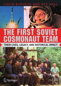 Cover image: The First Soviet Cosmonaut Team 9780387848235