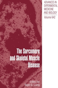 表紙画像: The Sarcomere and Skeletal Muscle Disease 1st edition 9780387848464