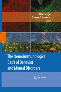 Imagen de portada: The Neuroimmunological Basis of Behavior and Mental Disorders 1st edition 9780387848501
