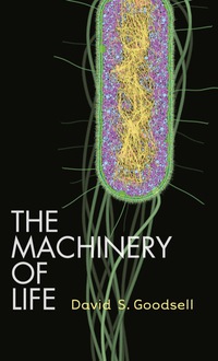 Cover image: The Machinery of Life 2nd edition 9780387849249