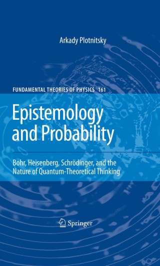 Imagen de portada: Epistemology and Probability 9781461424833