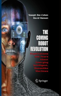 Titelbild: The Coming Robot Revolution 9780387853482