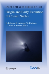 Cover image: Origin and Early Evolution of Comet Nuclei 1st edition 9780387854540