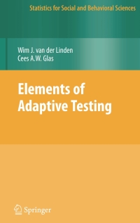 Imagen de portada: Elements of Adaptive Testing 1st edition 9780387854595