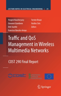 Cover image: Traffic and QoS Management in Wireless Multimedia Networks 9780387855721