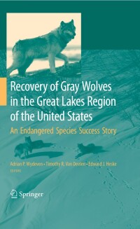 Imagen de portada: Recovery of Gray Wolves in the Great Lakes Region of the United States 1st edition 9780387859514