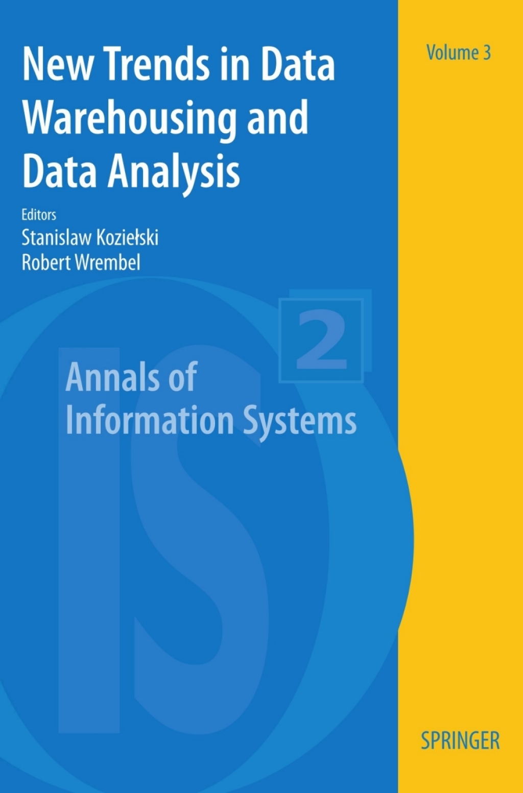 New Trends in Data Warehousing and Data Analysis